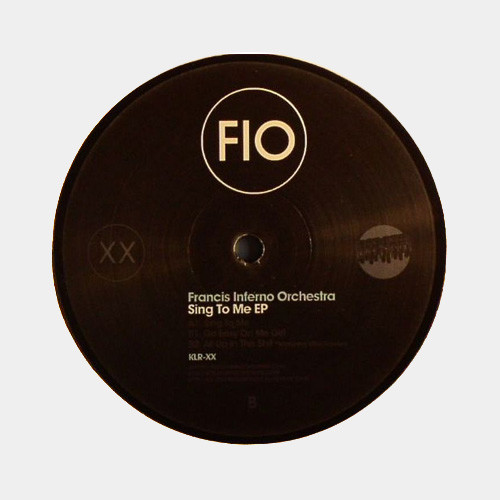 Francis Inferno Orch - Sing To Me EP - Vinyl Record 12" image 1