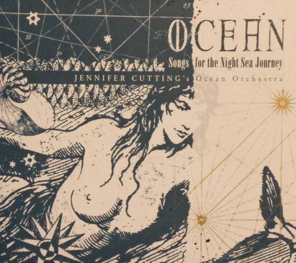 Ocean * Songs For The Night Sea Journey