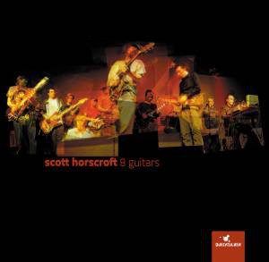 Scott Horscroft - 8 Guitars - Used CD image 1