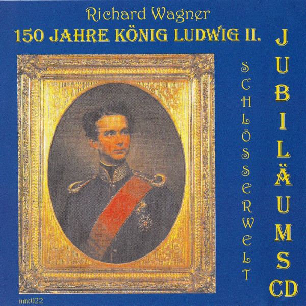 150 Jahre König Ludwig II.