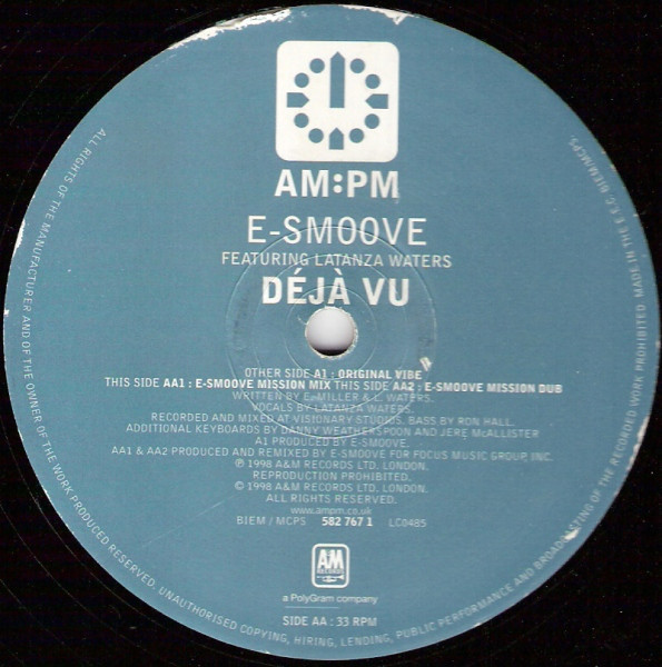 Deja Vu (E-Smoove Mixes)