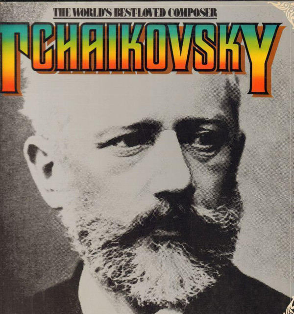 Pyotr Ilyich Tchaiko - World's Best-Loved Composer - Used Vinyl Recor image 1