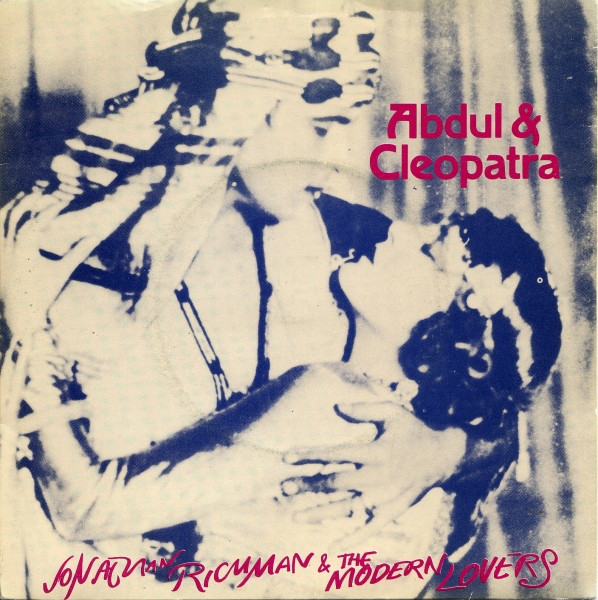 Jonathan Richman & T - Abdul & Cleopatra - Used Vinyl Record 7" image 1