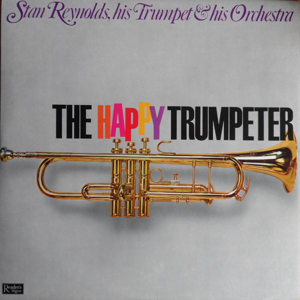Stan Reynolds And Hi - Happy Trumpeter - Used Vinyl Record image 1