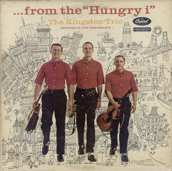 Kingston Trio - ... From The  “Hungry i” - Used Vinyl Record image 1