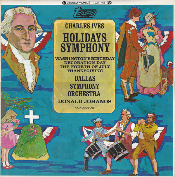 Charles Ives - Holidays Symphony: Washington's Birthday / Decoration image 1