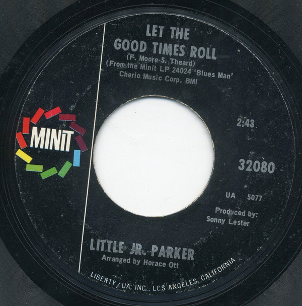 Let The Good Times Roll / Worried Life Blues