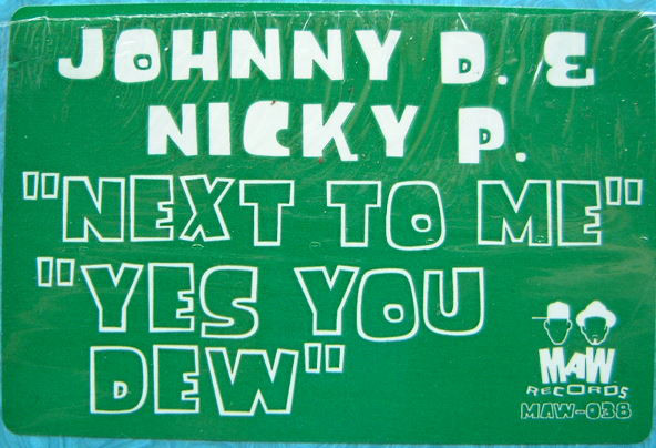 Next To Me / Yes You Dew