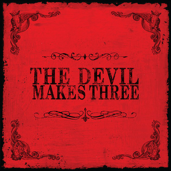 The Devil Makes Three