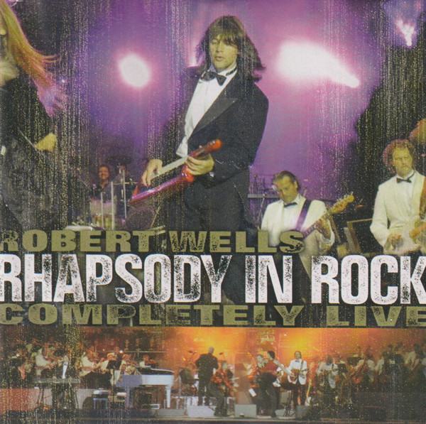 Robert Wells - Rhapsody In Rock Completely Live - Used CD image 1