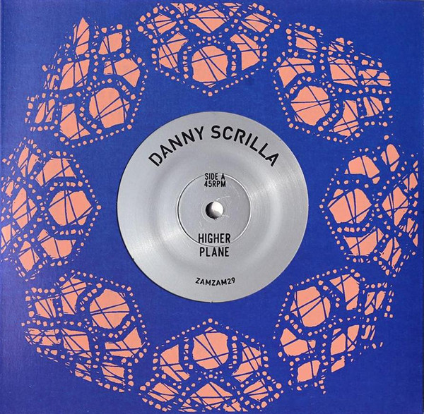 Danny Scrilla - Higher Plane / Maroon - Vinyl Record 7" image 1