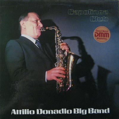 Attilio Donadio Big - Capolinea Club - Used Vinyl Record image 1