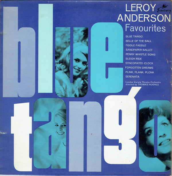 Blue Tango And Other Leroy Anderson Favourites