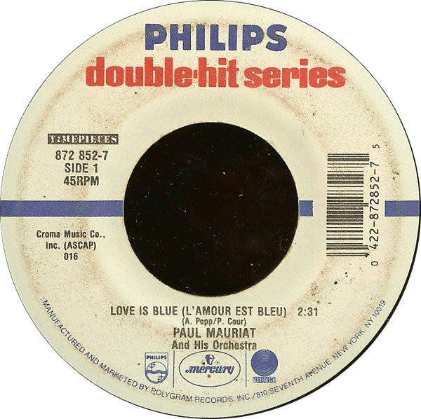 Paul Mauriat And His - Love Is Blue (L'Amour Est Bleu) / Black Is Blac image 1