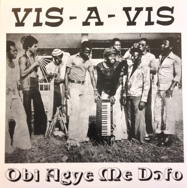 Vis A Vis - Obi Agye Me Dofo - Vinyl Record image 1