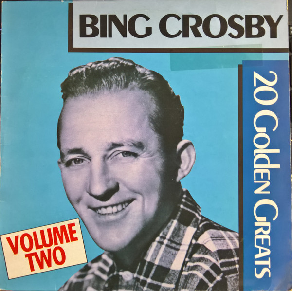 Bing Crosby - 20 Golden Greats Volume Two - Used Vinyl Record image 1