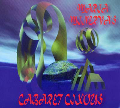 Maria Minerva - 's Cabaret Cixous - Used CD image 1
