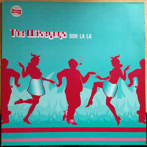 Wiseguys - Ooh La La - Used Cassette