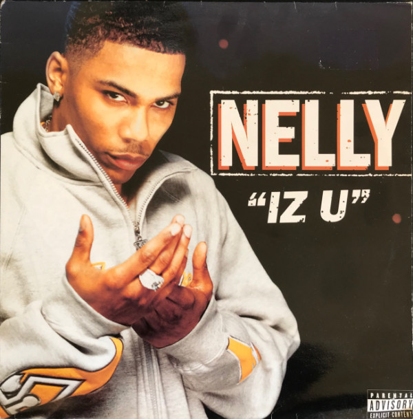 Nelly - Iz U - Used Vinyl Record 12" image 1