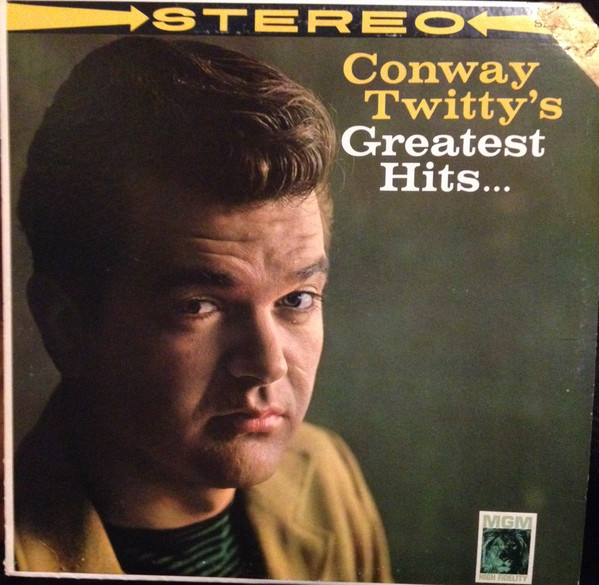 Conway Twitty's Greatest Hits...