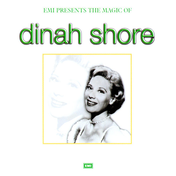 Emi Presents The Magic Of Dinah Shore