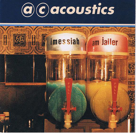A.C. Acoustics - I Messiah, Am Jailer - Used Vinyl Record 7" image 1