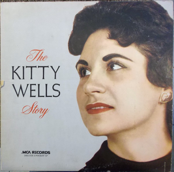 The Kitty Wells Story