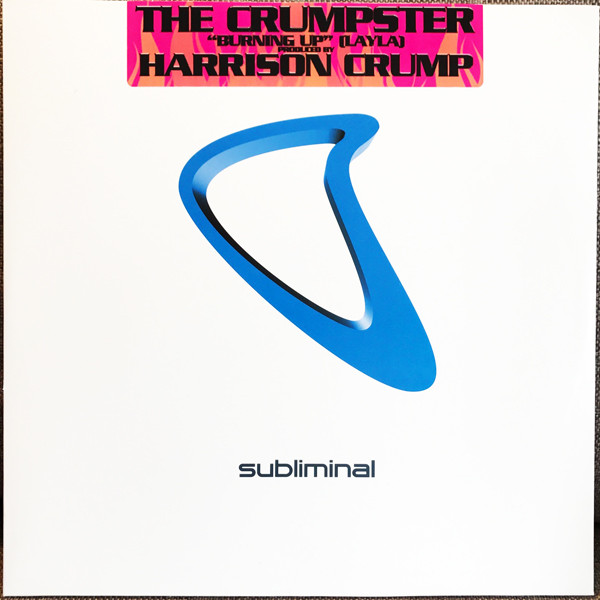 Crumpster - Burning Up (Layla) - Used Vinyl Record 12" image 1
