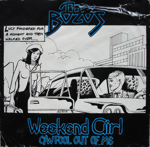 Bozos - Weekend Girl / Fool Out Of Me - Used Vinyl Record 7" image 1