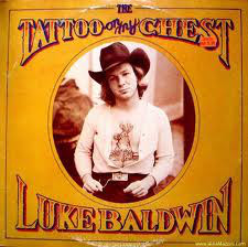 Luke Baldwin - Tattoo On My Chest - Used Vinyl Record image 1