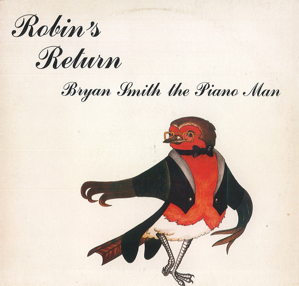 Bryan Smith - Robin's Return - Used Vinyl Record image 1