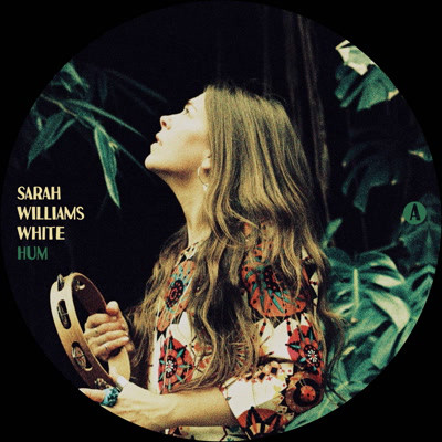 Sarah Williams White - Hum - Vinyl Record 7" image 1