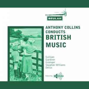 Anthony Collins Conducts British Music