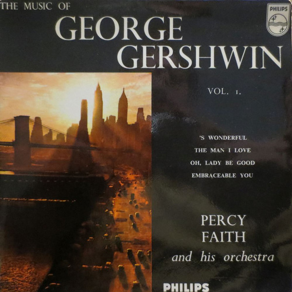 The Music Of George Gershwin Vol. 1