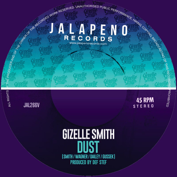 Gizelle Smith - Dust / Hey Romeo - Vinyl Record 7" image 1