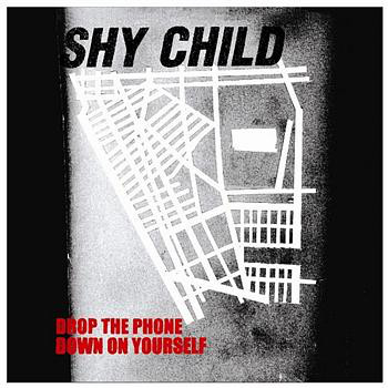 Shy Child - Drop The Phone / Down On Yourself - Used Vinyl Record 7" image 1