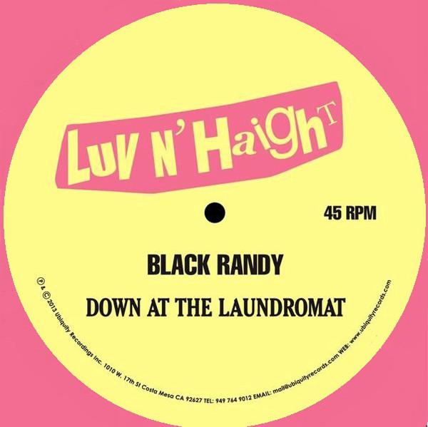Black Randy & The Me - Down At The Laundrymat / Give It Up Or Turn It image 1