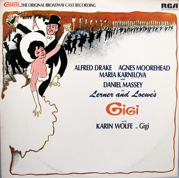 Gigi ... The Original Broadway Cast Recording