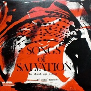 Songs Of Salvation For Church And School