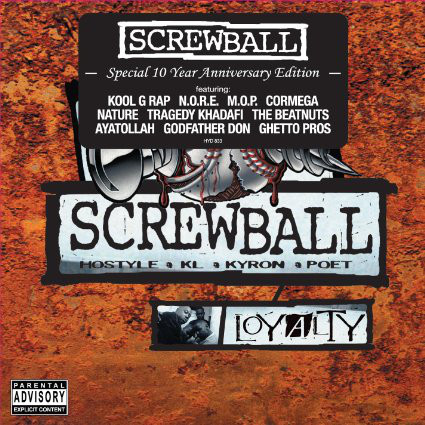 Screwball - Loyalty (Special 10 Year Anniversary Edition) - CD image 1