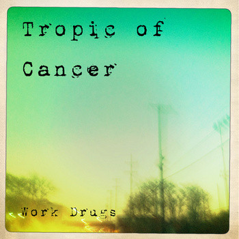 Tropic Of Cancer