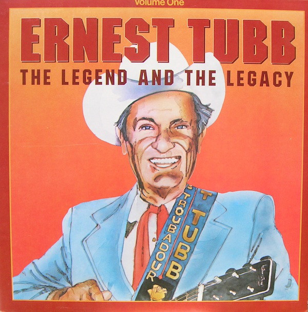 Various - Ernest Tubb: The Legend And The Legacy Volume 1 - Used Vinyl R image 1