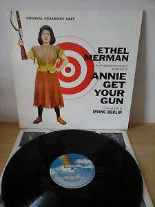 Annie Get Your Gun - The Original Cast Album