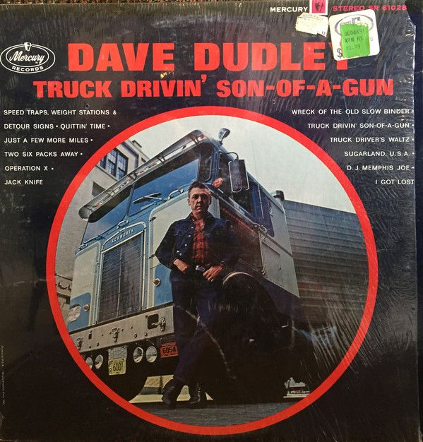 Truck Drivin' Son-Of-A-Gun