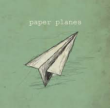 Paper Planes