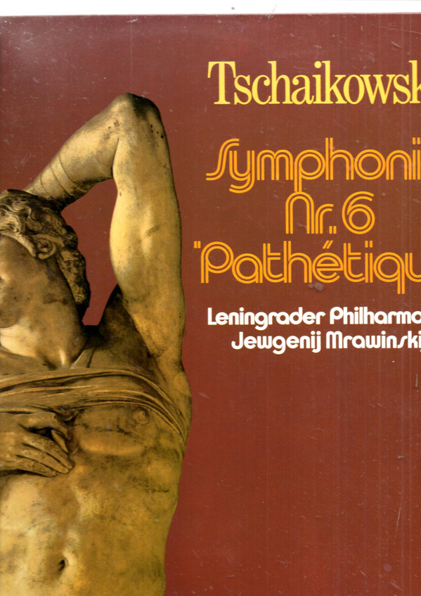 Symphony No. 6 In B Minor, Op. 74 (Pathetique)