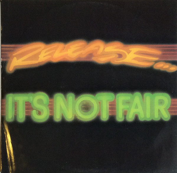 Release - It's Not Fair - Used Vinyl Record 12" image 1