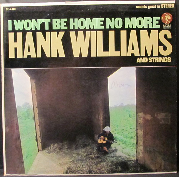 Hank Williams - I Won't Be Home No More - Used Vinyl Record image 1