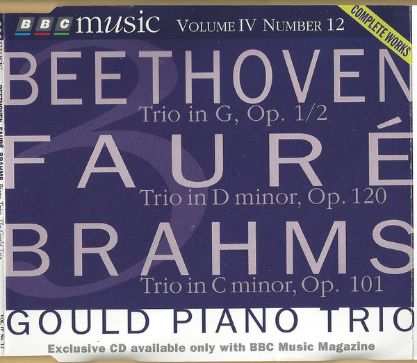 Piano Trios: Trio In G, Op. 1/2 • Trio In D Minor, Op. 120 • Trio In C Minor, Op. 101