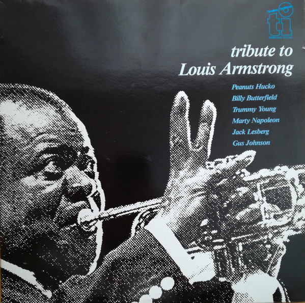 Tribute To Louis Armstrong / Tribute To Benny Goodman